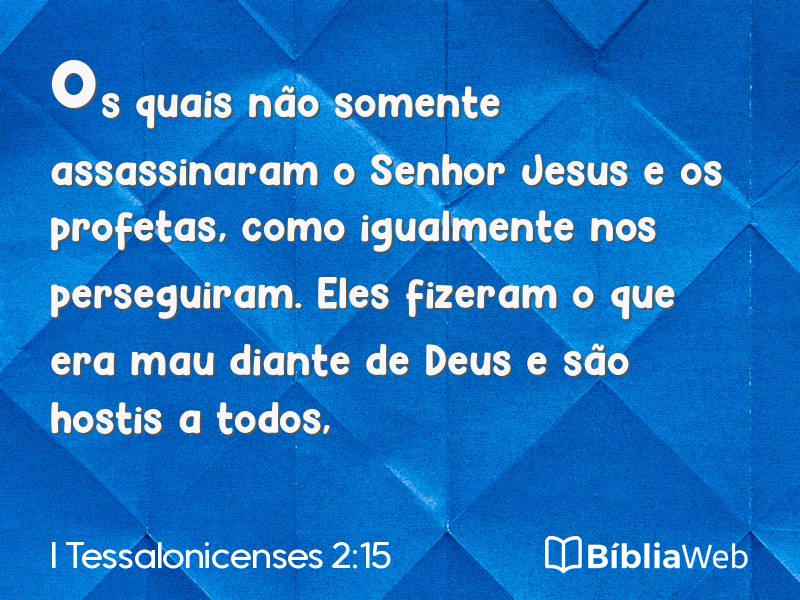 I Tessalonicenses 2:15 em imagem para compartilhar