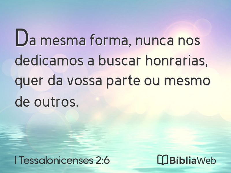 I Tessalonicenses 2:6 em imagem para compartilhar