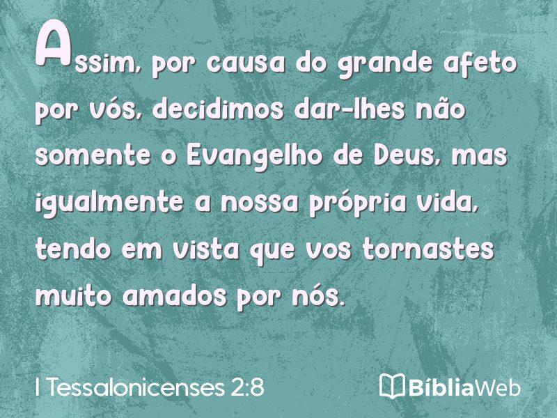 I Tessalonicenses 2:8 em imagem para compartilhar