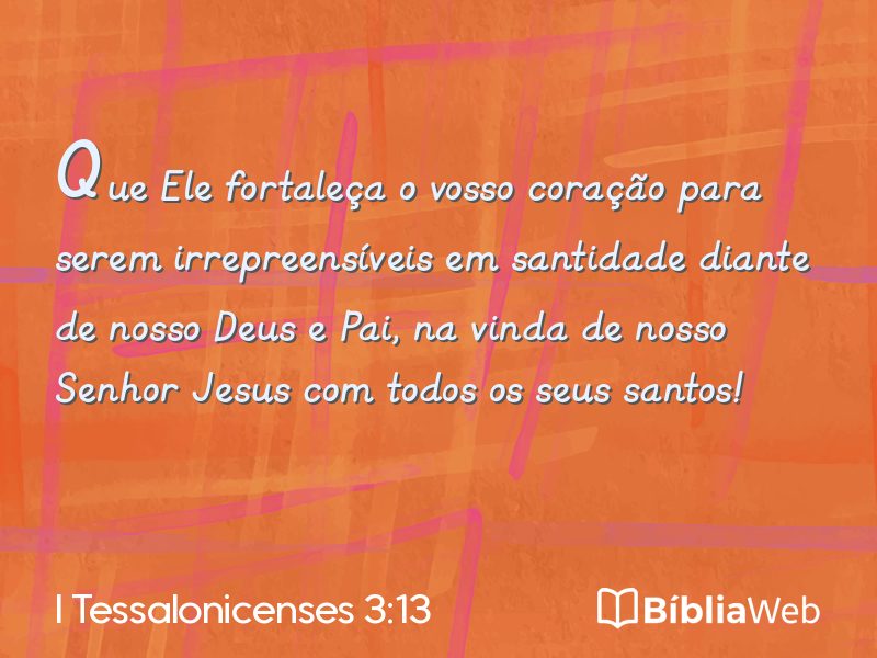 I Tessalonicenses 3:13 em imagem para compartilhar