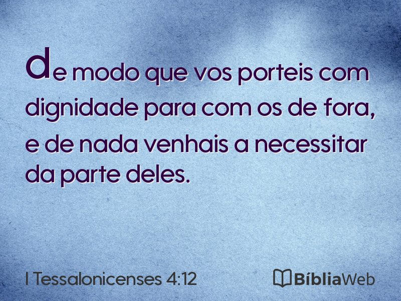 I Tessalonicenses 4:12 em imagem para compartilhar
