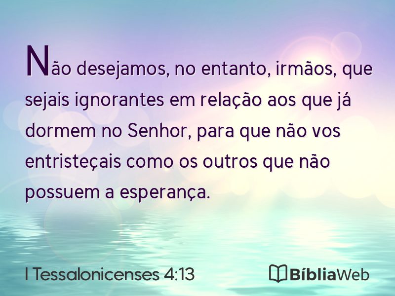 I Tessalonicenses 4:13 em imagem para compartilhar