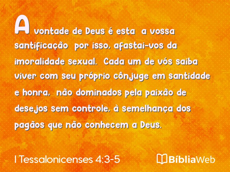 I Tessalonicenses 4:3-5 em imagem para compartilhar