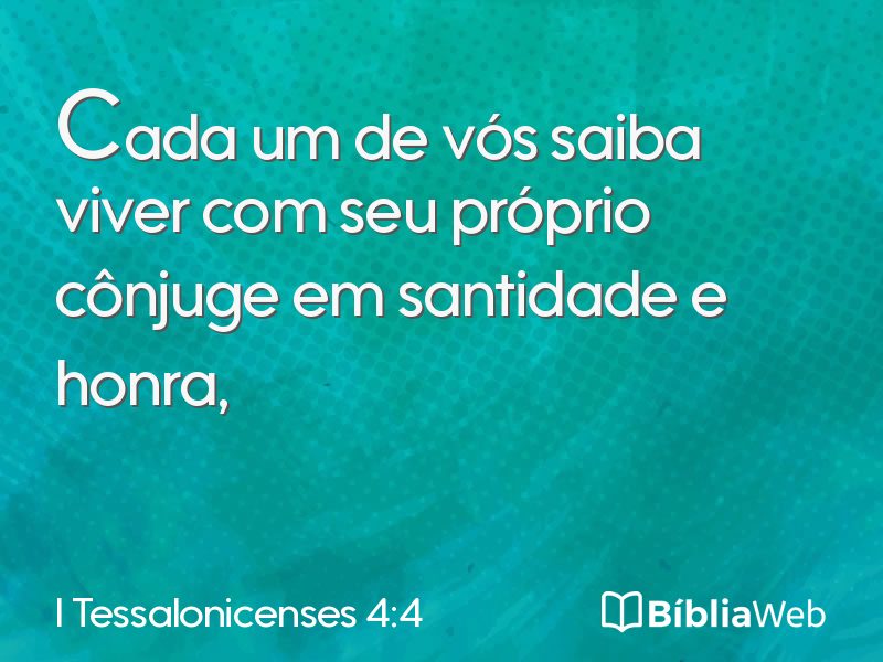 I Tessalonicenses 4:4 em imagem para compartilhar