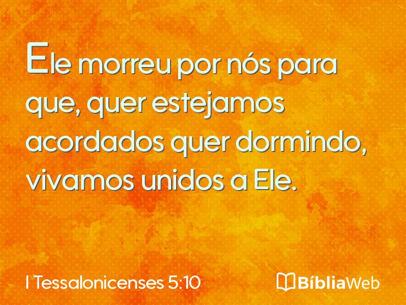 I Tessalonicenses 5:10 em imagem para compartilhar