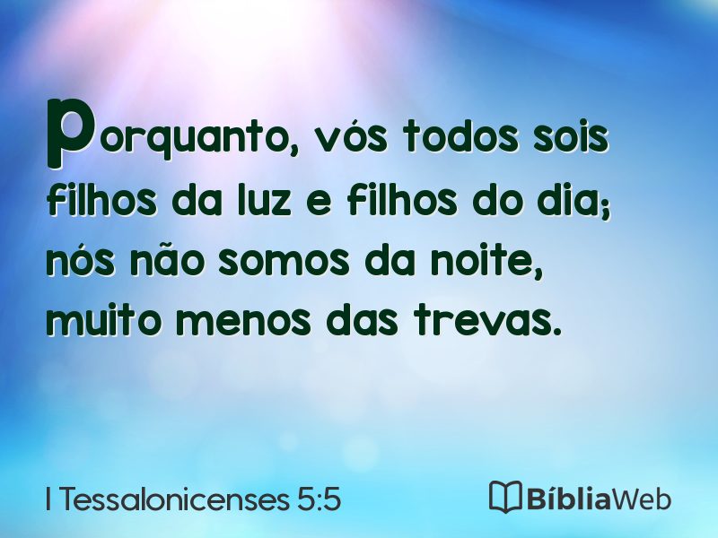 I Tessalonicenses 5:5 em imagem para compartilhar