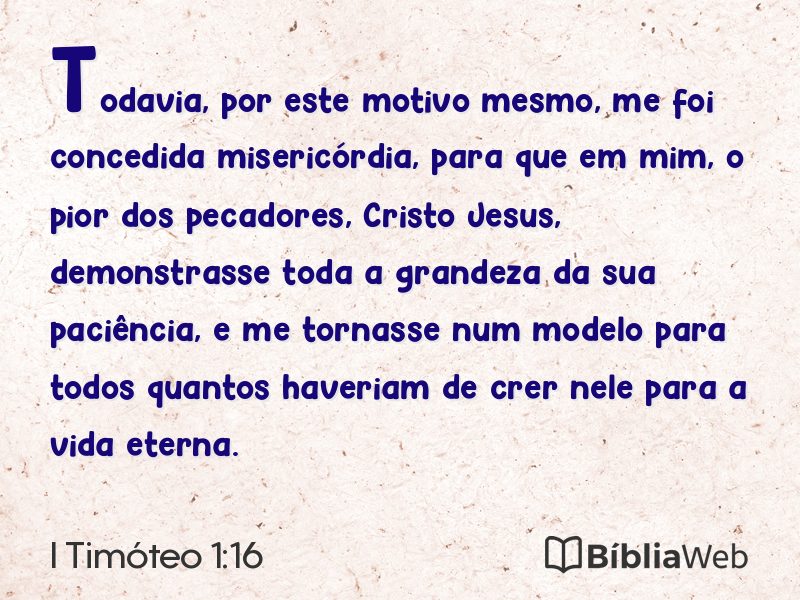 I Timóteo 1:16 em imagem para compartilhar