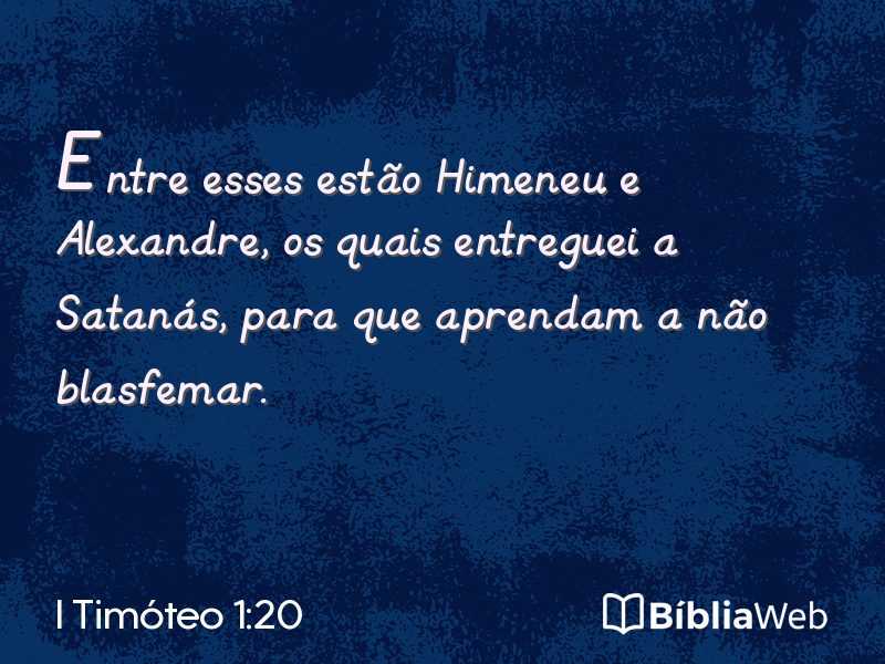 I Timóteo 1:20 em imagem para compartilhar