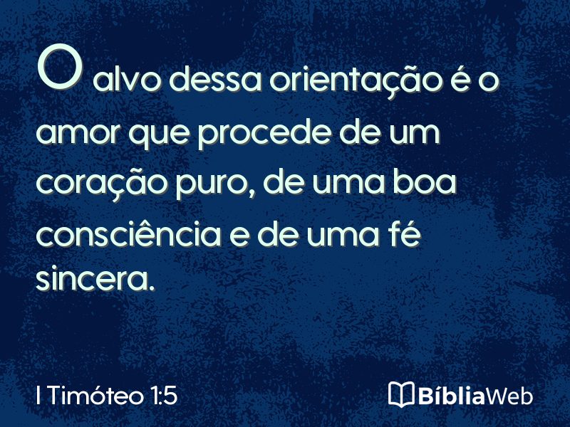 I Timóteo 1:5 em imagem para compartilhar