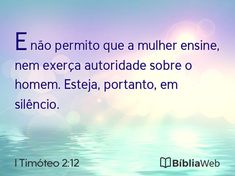 I Timóteo 2:12 em imagem para compartilhar