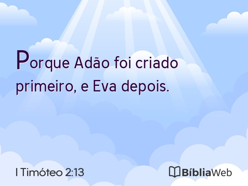 I Timóteo 2:13 em imagem para compartilhar