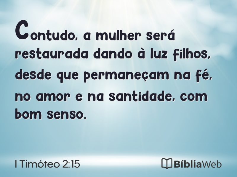 I Timóteo 2:15 em imagem para compartilhar