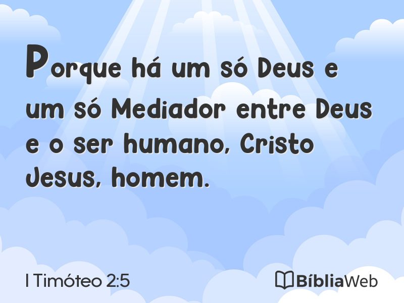 I Timóteo 2:5 em imagem para compartilhar