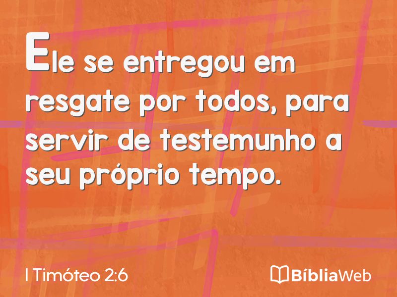 I Timóteo 2:6 em imagem para compartilhar