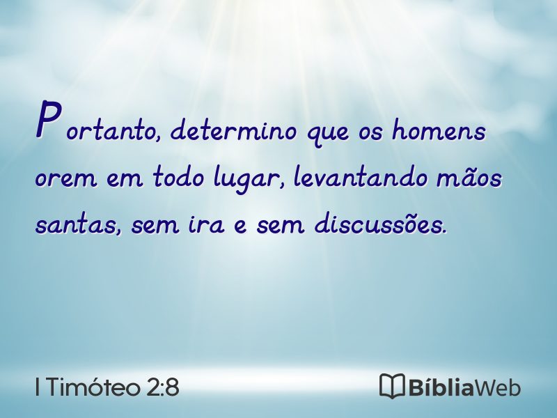 I Timóteo 2:8 em imagem para compartilhar