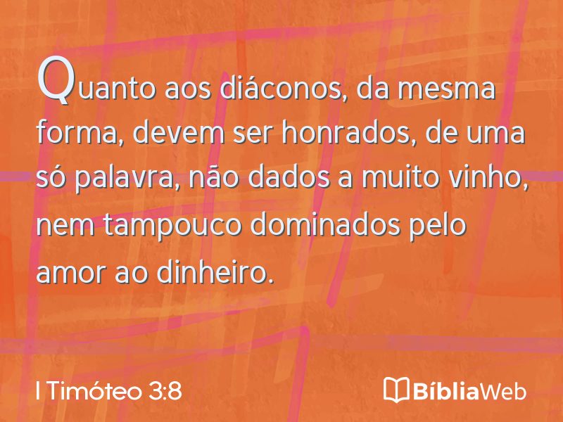 I Timóteo 3:8 em imagem para compartilhar