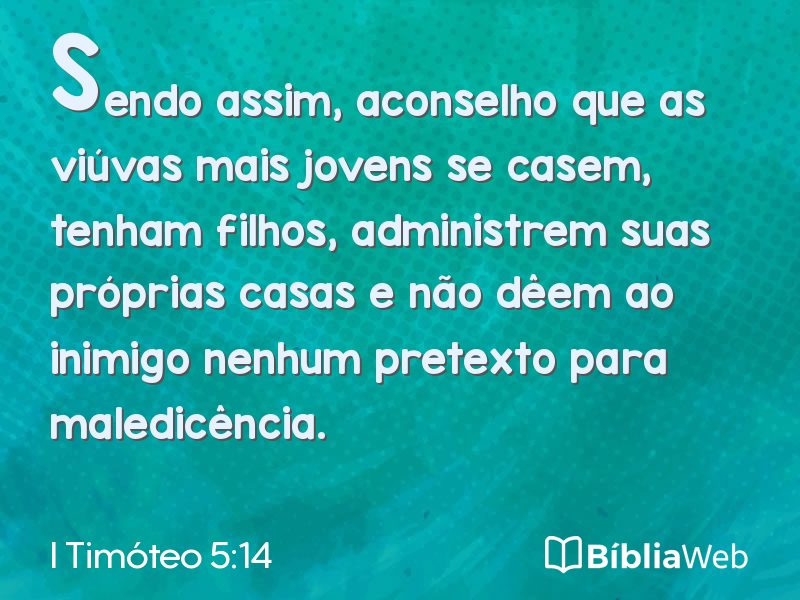 I Timóteo 5:14 em imagem para compartilhar