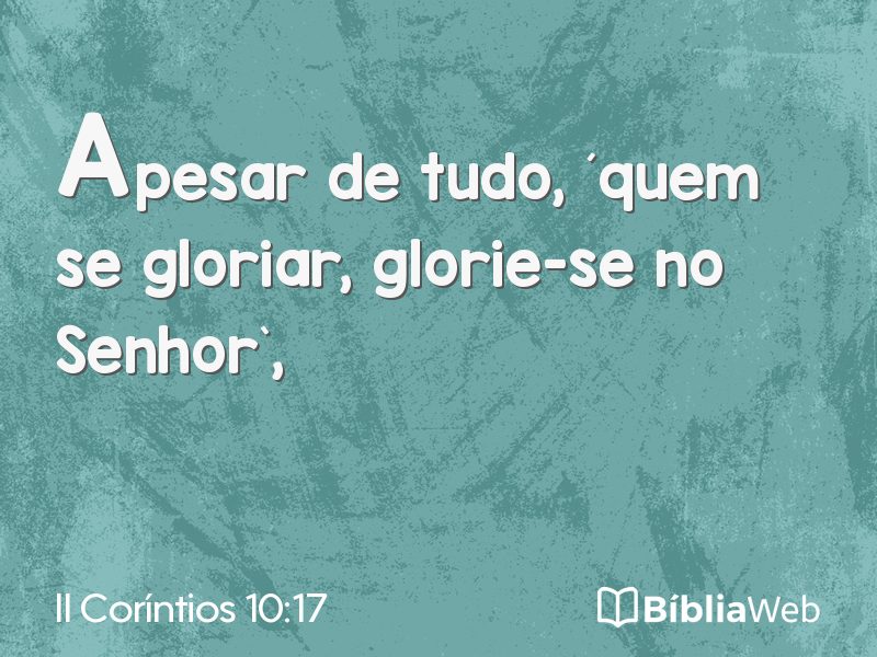 II Coríntios 10:17 em imagem para compartilhar