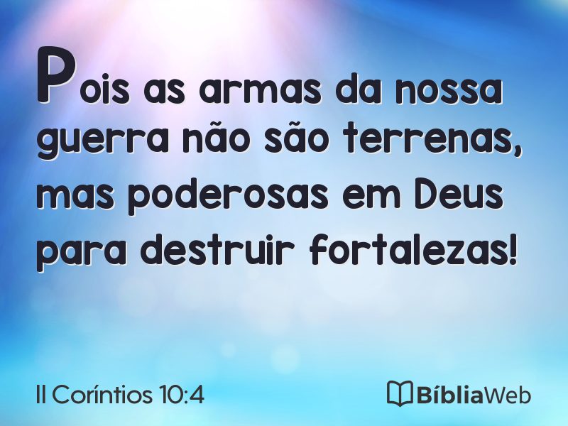 II Coríntios 10:4 em imagem para compartilhar