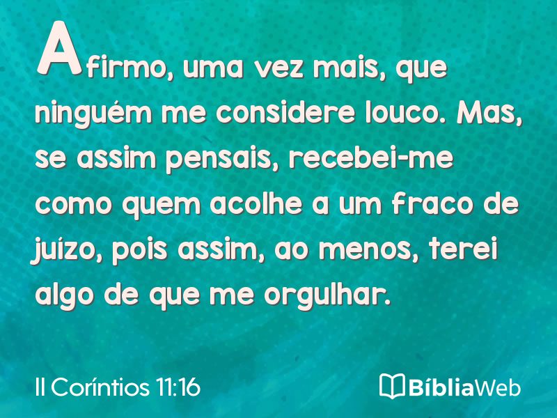II Coríntios 11:16 em imagem para compartilhar