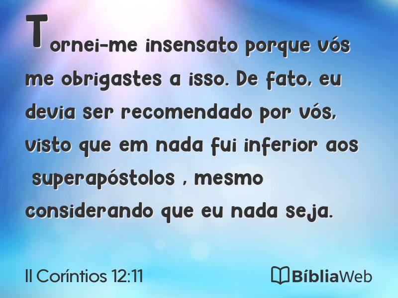 II Coríntios 12:11 em imagem para compartilhar