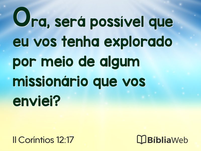 II Coríntios 12:17 em imagem para compartilhar