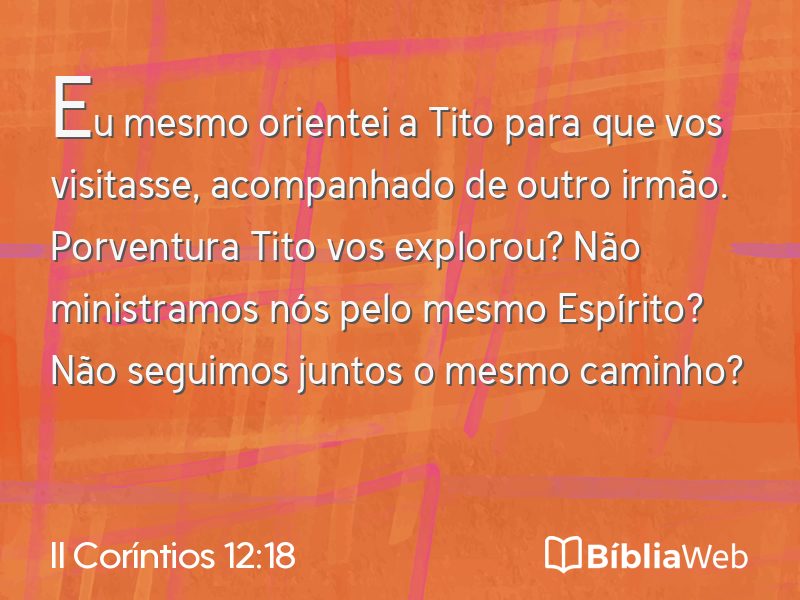 II Coríntios 12:18 em imagem para compartilhar