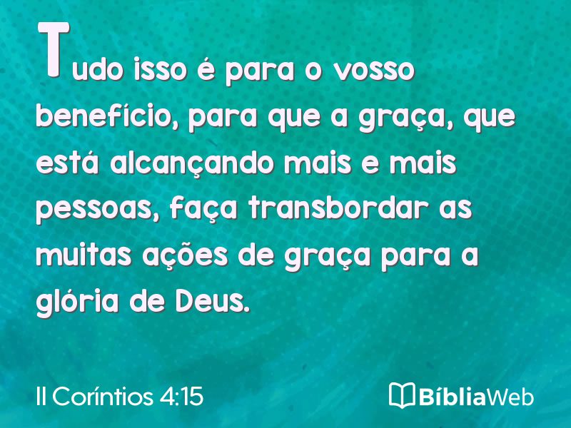 II Coríntios 4:15 em imagem para compartilhar