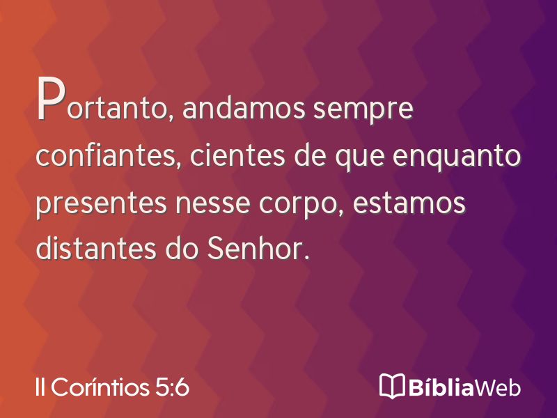 II Coríntios 5:6 em imagem para compartilhar