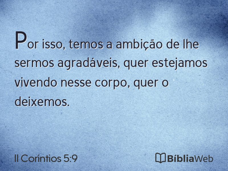 II Coríntios 5:9 em imagem para compartilhar