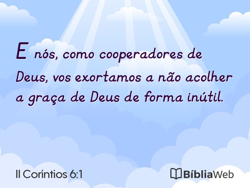 II Coríntios 6:1 em imagem para compartilhar