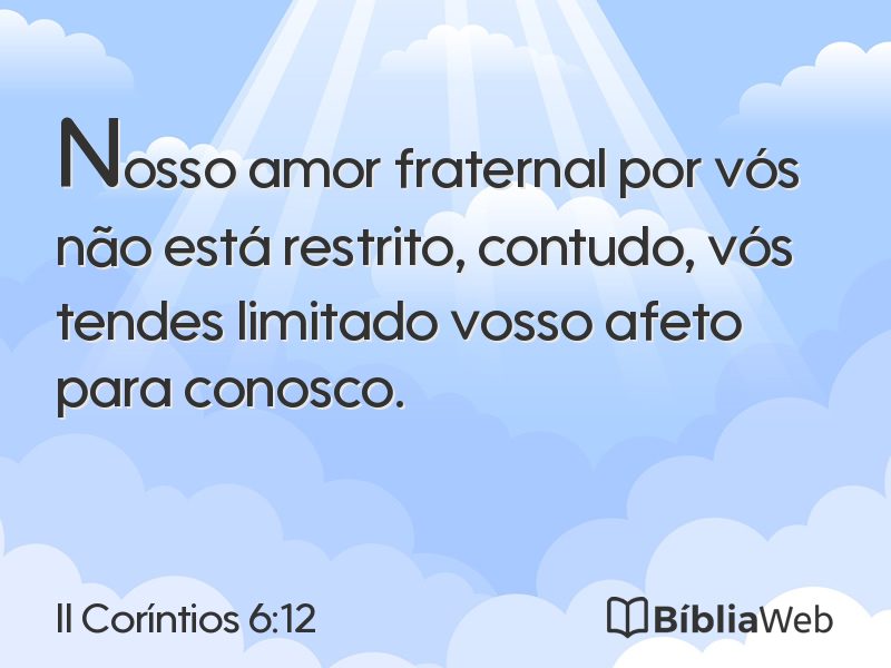II Coríntios 6:12 em imagem para compartilhar