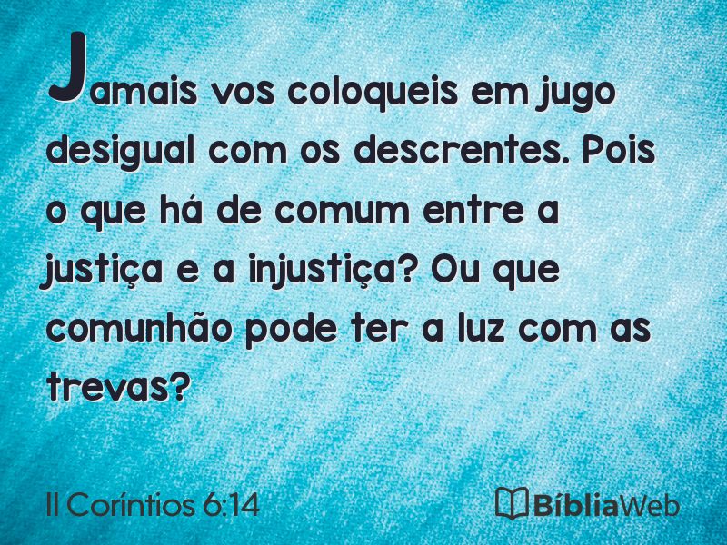 II Coríntios 6:14 em imagem para compartilhar