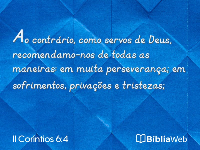 II Coríntios 6:4 em imagem para compartilhar