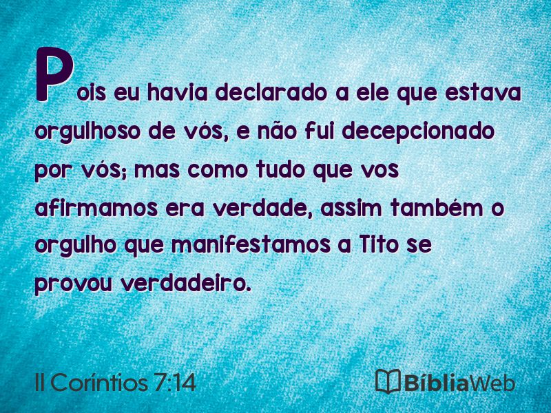 II Coríntios 7:14 em imagem para compartilhar