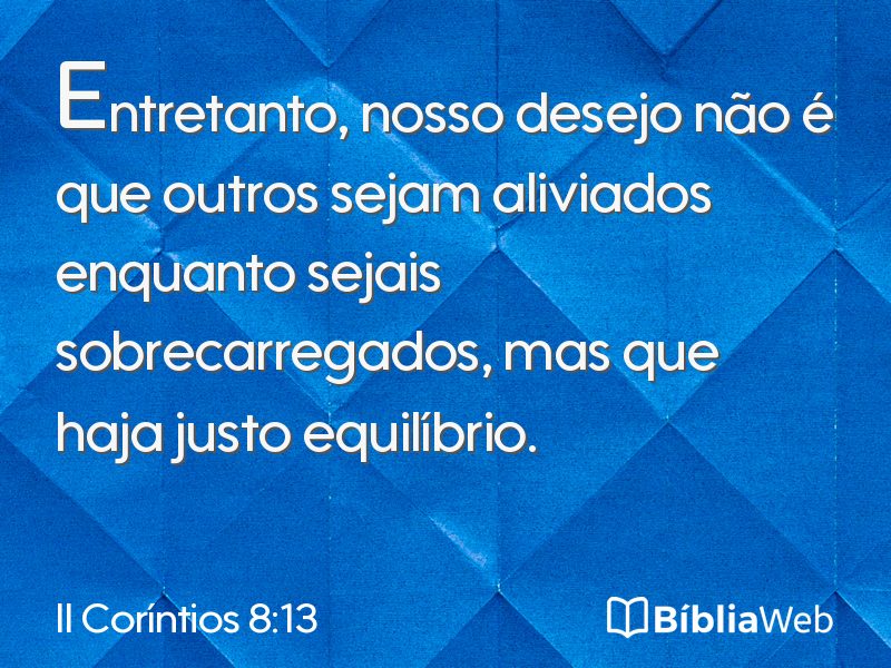 II Coríntios 8:13 em imagem para compartilhar