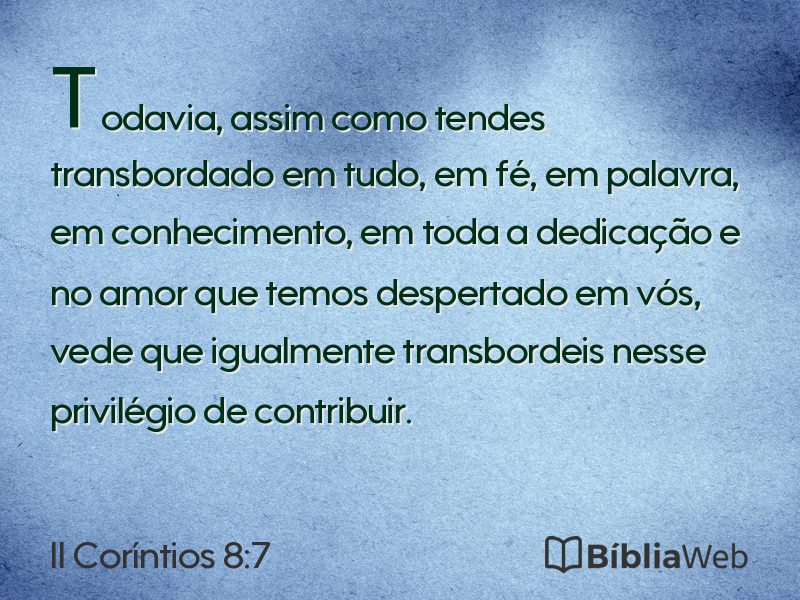 II Coríntios 8:7 em imagem para compartilhar
