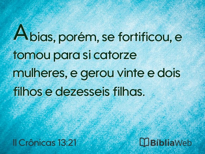 II Crônicas 13:21 em imagem para compartilhar
