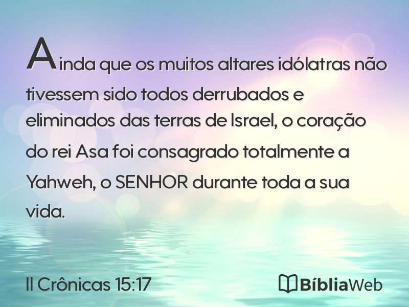 II Crônicas 15:17 em imagem para compartilhar