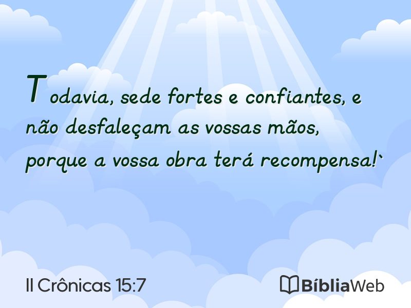 II Crônicas 15:7 em imagem para compartilhar
