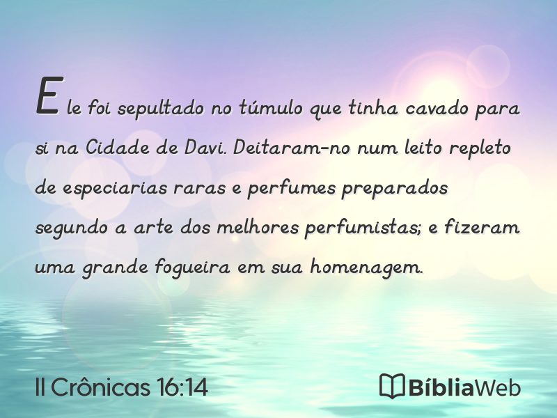 II Crônicas 16:14 em imagem para compartilhar