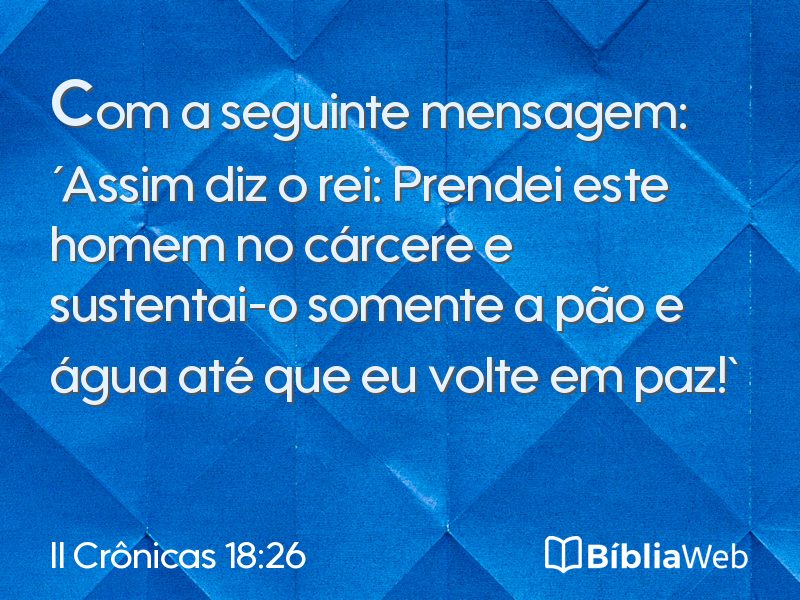 II Crônicas 18:26 em imagem para compartilhar