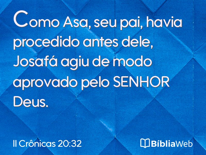 II Crônicas 20:32 em imagem para compartilhar