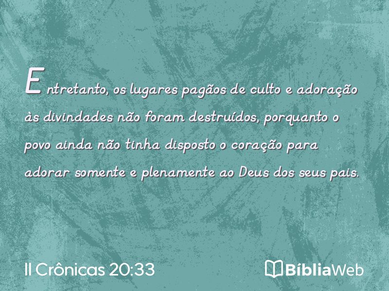 II Crônicas 20:33 em imagem para compartilhar
