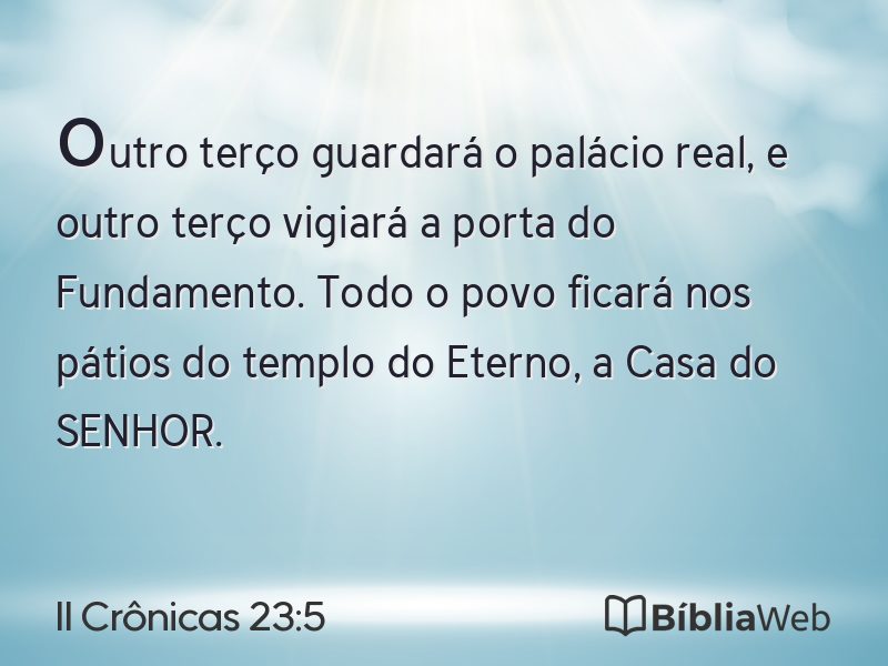 II Crônicas 23:5 em imagem para compartilhar