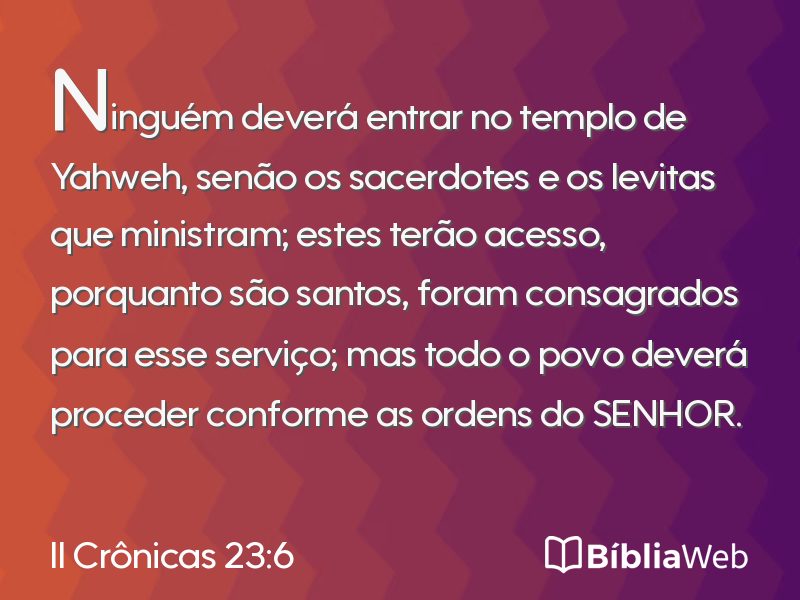 II Crônicas 23:6 em imagem para compartilhar