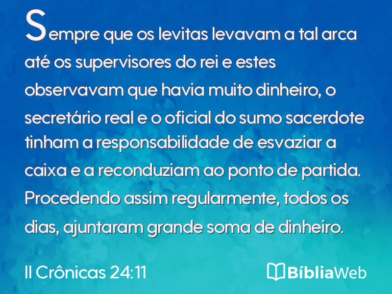 II Crônicas 24:11 em imagem para compartilhar