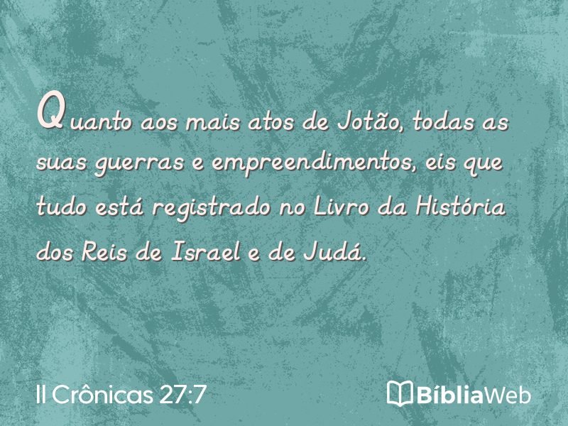 II Crônicas 27:7 em imagem para compartilhar