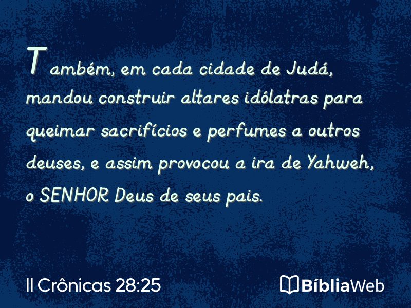 II Crônicas 28:25 em imagem para compartilhar