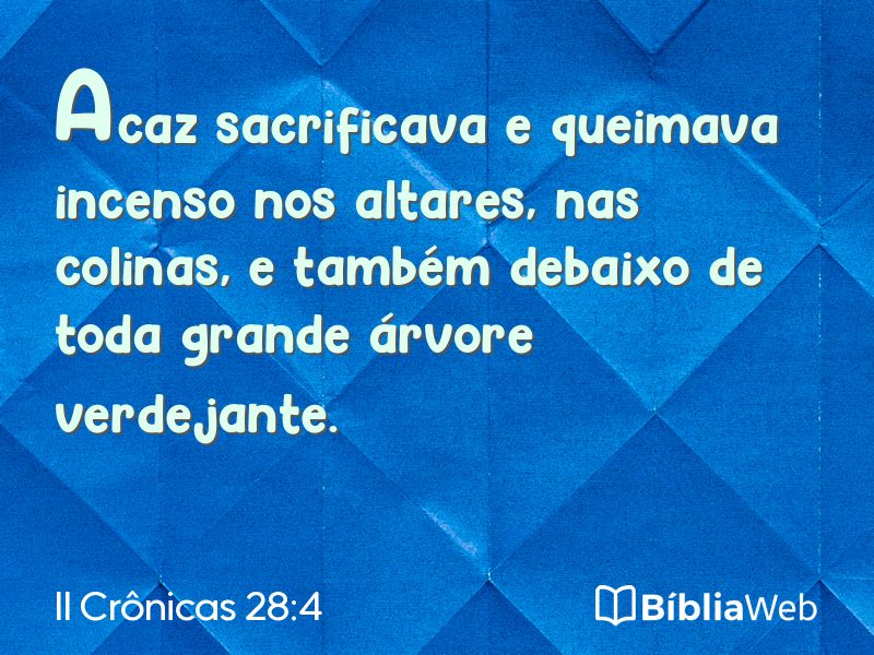 II Crônicas 28:4 em imagem para compartilhar